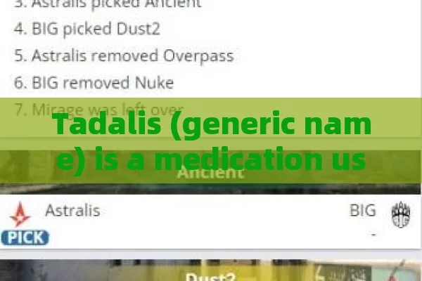 Tadalis (generic name) is a medication used to treat erectile dysfunction in men. It is a type of drug called PDE5 inhibitor, which helps relax the muscles in the penis and increase blood flow to the organ.，Tadalis: A PDE5 Inhibitor for ED in Men