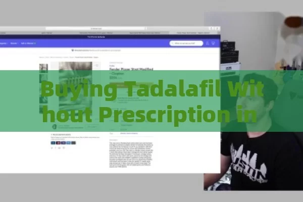 Buying Tadalafil Without Prescription in Spain: The Complete Guide