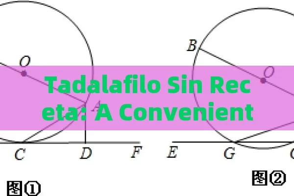 Tadalafilo Sin Receta: A Convenient Option for Mens Health