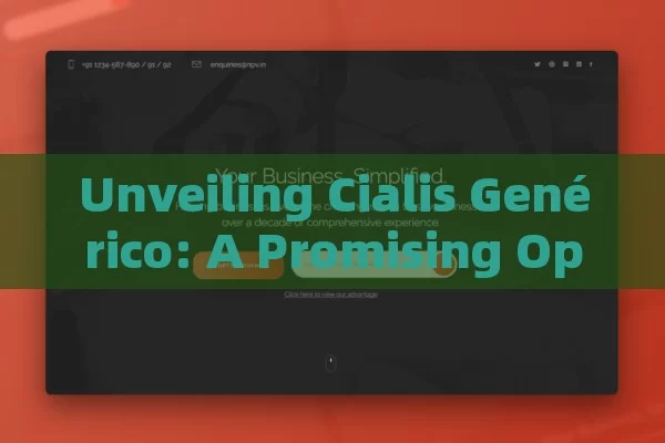 Unveiling Cialis Genérico: A Promising Option