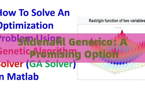 Sildenafil Generico: A Promising Option